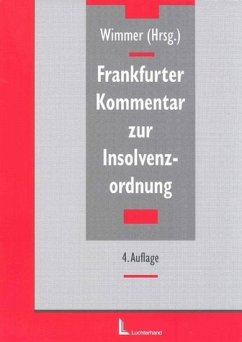 Frankfurter Kommentar zur Insolvenzordnung - Wimmer, Klaus (Hrsg.)