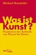 Was ist Kunst? - Bild 1