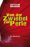 Von der Zwiebel zur Perle Von der Zwiebel zur Perle