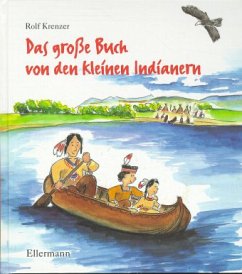 Das große Buch von den kleinen Indianern - Krenzer, Rolf