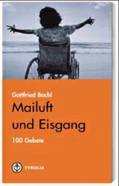 Mailuft und Eisgang - Bachl, Gottfried