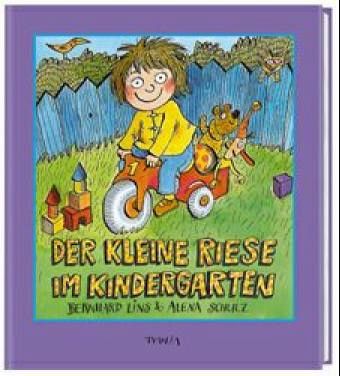 Der kleine Riese im Kindergarten