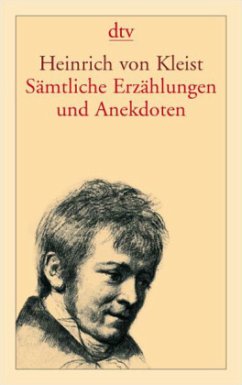 Sämtliche Erzählungen und Anekdoten - Kleist, Heinrich von