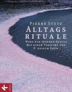 Alltagsrituale - Stutz, Pierre