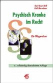 Psychisch Kranke im Recht