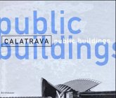 Calatrava, Public Buildings