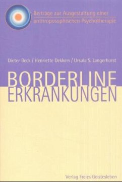 Borderline-Erkrankungen - Beck, Dieter; Dekkers, Henriette; Langerhorst, Ursula