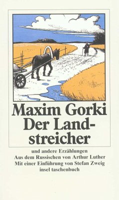 Der Landstreicher und andere Erzählungen - Gorki, Maxim