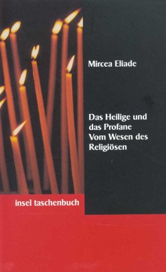 Das Heilige und das Profane - Eliade, Mircea