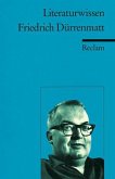 Literaturwissen Friedrich Dürrenmatt Literaturwissen Friedrich Dürrenmatt