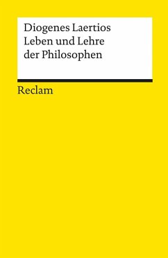 Leben und Lehre der Philosophen - Diogenes Laertius