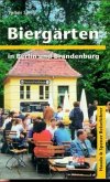 Biergärten und Ausflugslokale in Berlin und Brandenburg