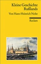 Kleine Geschichte Russlands - Nolte, Hans H.