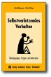 Selbstverletzendes Verhalten - Bild 1