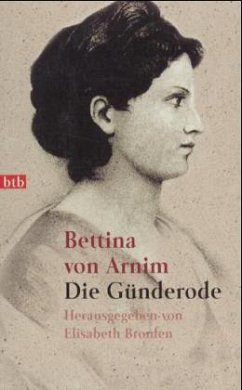 Die Günderode - Arnim, Bettina von