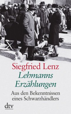 Lehmanns Erzählungen oder So schön war mein Markt - Lenz, Siegfried