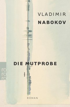Die Mutprobe - Nabokov, Vladimir