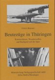 Beutezüge in Thüringen