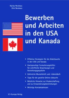 Bewerben und Arbeiten in den USA und Kanada - Neuhaus, Karsta; Neuhaus, Dirk