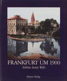 Frankfurt um 1900