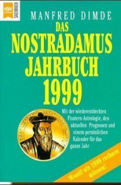 Das Nostradamus-Jahrbuch 1999 - Dimde, Manfred