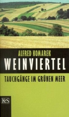 Weinviertel - Komarek, Alfred