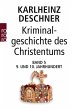 Kriminalgeschichte des Christentums 5.... - Bild 1