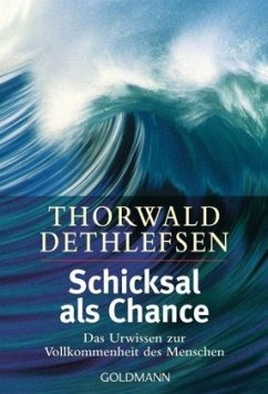 Schicksal als Chance - Dethlefsen, Thorwald