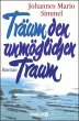 Träum den unmöglichen Traum - Bild 1