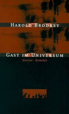 Gast im Universum - Brodkey, Harold