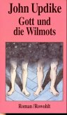 Gott und die Wilmots
