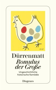 Romulus der Grosse - Dürrenmatt, Friedrich