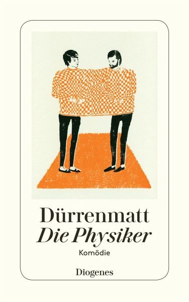Die Physiker Von Friedrich Durrenmatt Als Taschenbuch Portofrei Bei Bucher De