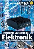 Der leichte Einstieg in die Elektronik