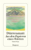 Aus den Papieren eines Wärters Aus den Papieren eines Wärters