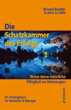 Die Schatzkammer des Erfolgs - Bandler, Richard; La Valle, John