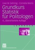 Grundkurs Statistik für Politologen