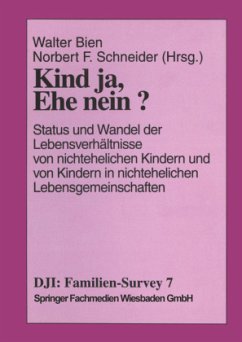 Kind ja, Ehe nein? - Bien, Walter / Schneider, Norbert F. (Hgg.)