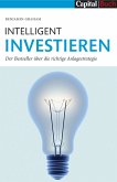 Intelligent Investieren - Der Bestseller über die richtige Anlagstrategie