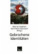 Gebrochene Identitäten - Bild 1