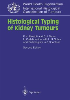 Histological Typing of Kidney Tumours - Mostofi, F.K.;Davis, C.J.Jr.