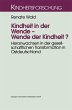 Kindheit in der Wende - Wende der... - Bild 1