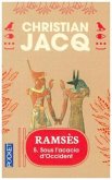 Sous l' acacia d' Occident; Im Schatten der Akazie, französ. Ausgabe / Ramses, französ. Ausgabe Bd.5 Sous l' acacia d' Occident; Im Schatten der Akazie, französ. Ausgabe / Ramses, französ. Ausgabe Bd.5