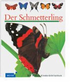 Der Schmetterling (Meyers kleine Kinderbibliothek)