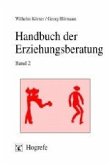 Praxis der Erziehungsberatung / Handbuch der Erziehungsberatung Bd.2