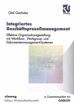 Integriertes Geschäftsprozessmanagement - Gierhake, Olaf