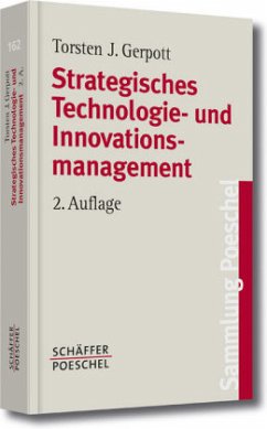 Strategisches Technologie- und Innovationsmanagement - Gerpott, Torsten J.