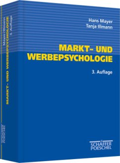 Markt- und Werbepsychologie - Mayer, Hans; Illmann, Tanja