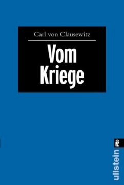 Vom Kriege - Clausewitz, Carl von