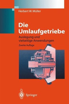 Die Umlaufgetriebe - Müller, Herbert W.